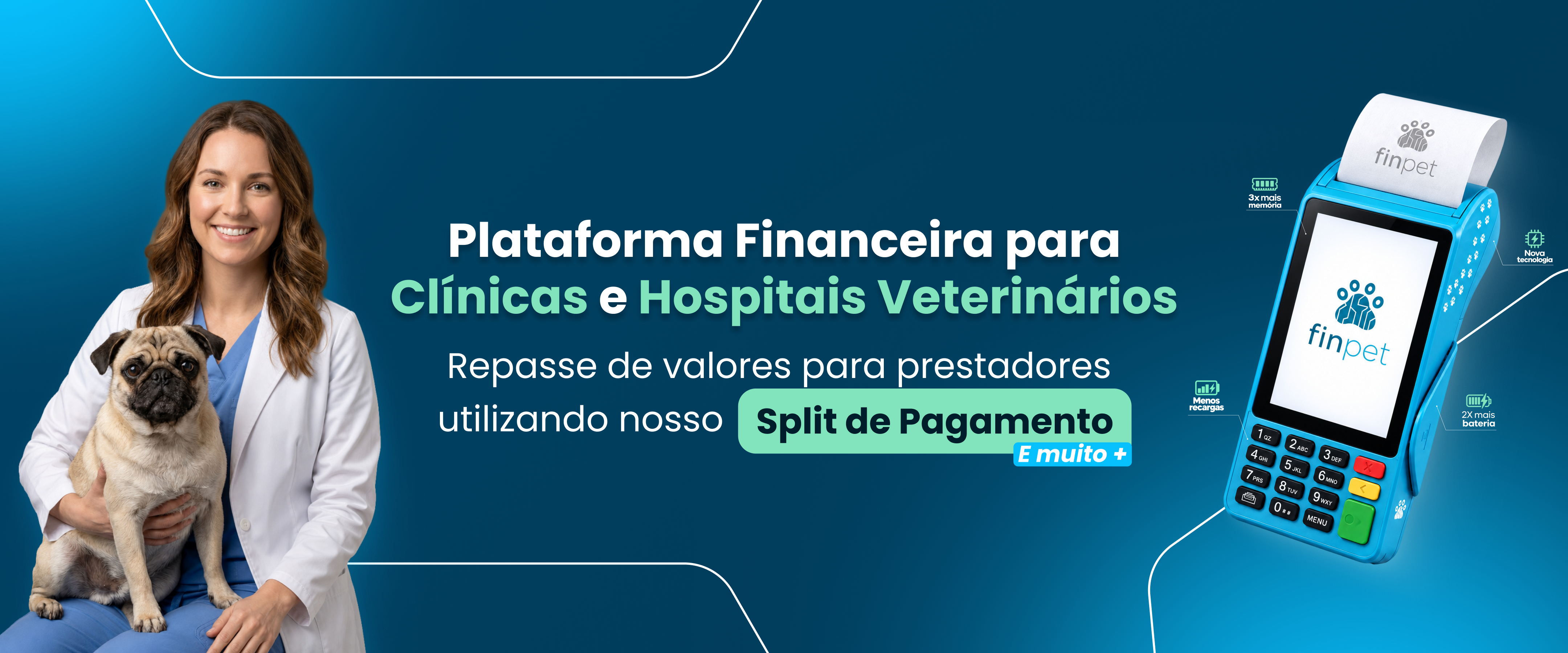 Plataforma Financeira para Clínicas e Hospitais Veterinários. Maquininha de Cartão com Split de Pagamento Integrado. Planos e Taxas personalizados